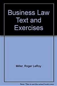 Business Law Text and Exercises (Paperback, 5, Revised)