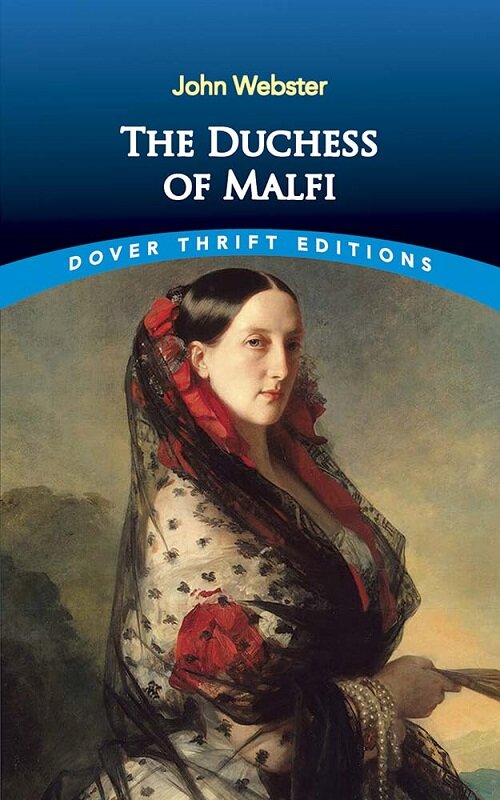 The Duchess of Malfi (Paperback)