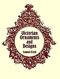 Victorian Ornaments and Designs (Paperback)