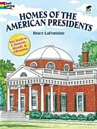 Homes of the American Presidents Coloring Book (Paperback)