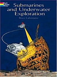 Submarines and Underwater Exploration (Paperback)
