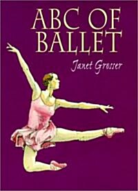 ABC of Ballet (Paperback)