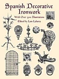 Spanish Decorative Ironwork (Paperback)