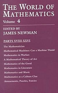 The World of Mathematics, Vol. 4: Volume 4 (Paperback)