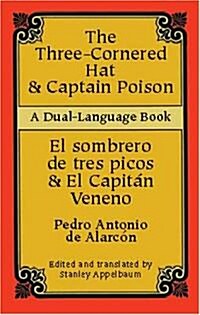 Three-Cornered Hat & Captain Poison (Dual-Language) (Paperback)