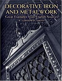 Decorative Iron and Metalwork (Paperback)