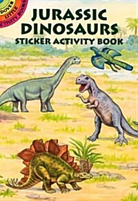 Jurassic Dinosaurs Sticker Activity Book (Paperback)