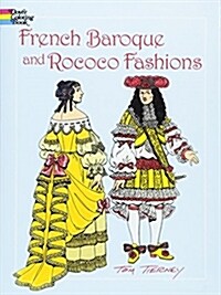 French Baroque and Rococo Fashions Coloring Book (Paperback)