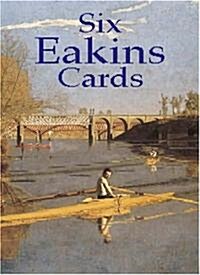 Six Eakins Cards (Paperback)