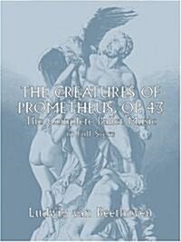The Creatures of Prometheus, Op. 43 (Paperback)