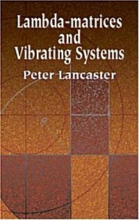 Lambda-Matrices and Vibrating Systems (Paperback)