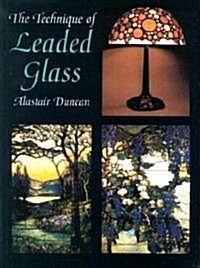 The Technique of Leaded Glass (Paperback)