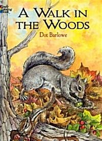 A Walk in the Woods Coloring Book (Paperback)