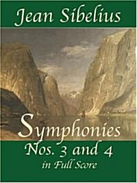 Symphonies Nos. 3 and 4 in Full Score (Paperback)