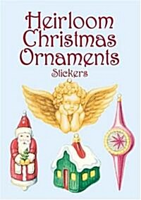 Heirloom Christmas Ornaments Stickers (Paperback)