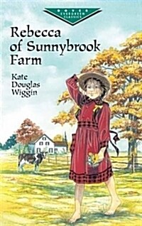 [중고] Rebecca of Sunnybrook Farm (Paperback)