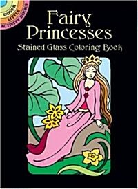 Fairy Princesses Stained Glass Coloring Book (Paperback)