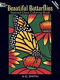 Beautiful Butterflies Stained Glass Coloring Book (Paperback, Second)