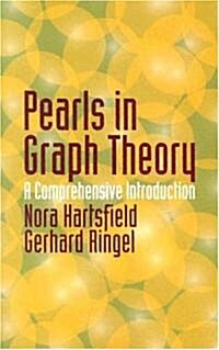 Pearls in Graph Theory: A Comprehensive Introduction (Paperback)