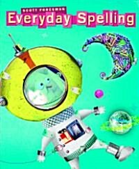 Scott Foresman Everyday Spelling, Grade 6 (Hardcover)