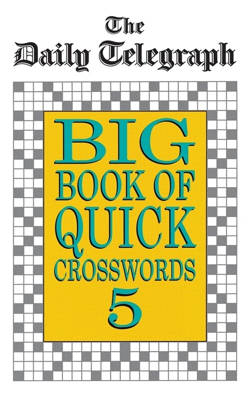 Daily Telegraph Big Book Quick Crosswords Book 5 (Paperback)