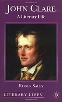 John Clare : A Literary Life (Hardcover)