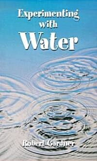 Experimenting With Water (Paperback)