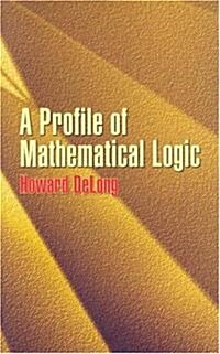 [중고] A Profile of Mathematical Logic (Paperback)