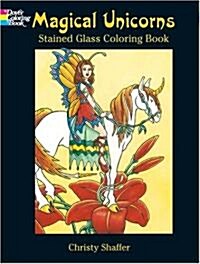 Magical Unicorns Stained Glass Coloring Book (Paperback)