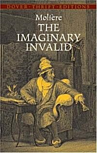 [중고] The Imaginary Invalid (Paperback)