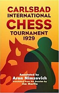 Carlsbad International Chess Tournament 1929 (Paperback)