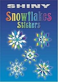 Shiny Snowflakes Stickers [With 12 Full-Color Stickers] (Paperback)