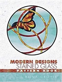 Modern Designs Stained Glass Pattern Book (Paperback)