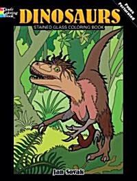 Dinosaurs Stained Glass Coloring Book (Paperback)