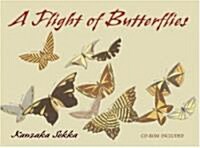 A Flight of Butterflies (Paperback, CD-ROM)
