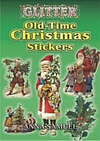 Glitter Old-Time Christmas Stickers (Paperback)