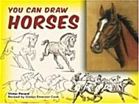 You Can Draw Horses (Paperback)