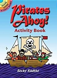 Pirates Ahoy! Activity Book (Paperback, ACT)