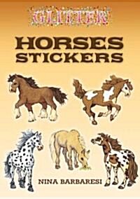 Glitter Horses Stickers [With Stickers] (Paperback)