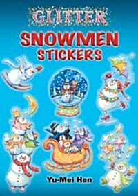 Glitter Snowmen Stickers [With Stickers] (Paperback)