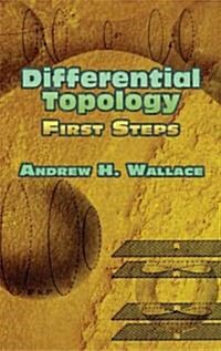 Differential Topology: First Steps (Paperback)