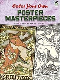 Color Your Own Poster Masterpieces (Paperback)