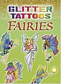 Glitter Tattoos Fairies (Paperback)