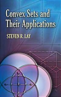Convex Sets and Their Applications (Paperback)