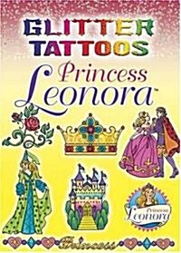 Glitter Tattoos Princess Leonora (Paperback)