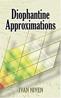 Diophantine Approximations (Paperback)