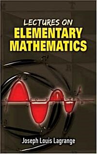 Lectures on Elementary Mathematics (Paperback)