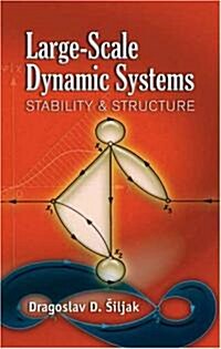 Large-Scale Dynamic Systems: Stability and Structure (Paperback)