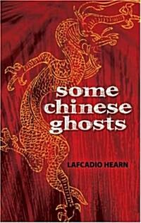 Some Chinese Ghosts (Paperback)