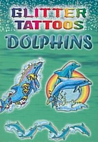 Glitter Tattoos Dolphins [With 6 Tattoos] (Novelty)